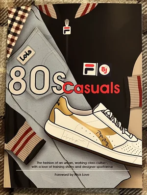 80s Casuals' A4 Softback BOOK. — 80s Casuals